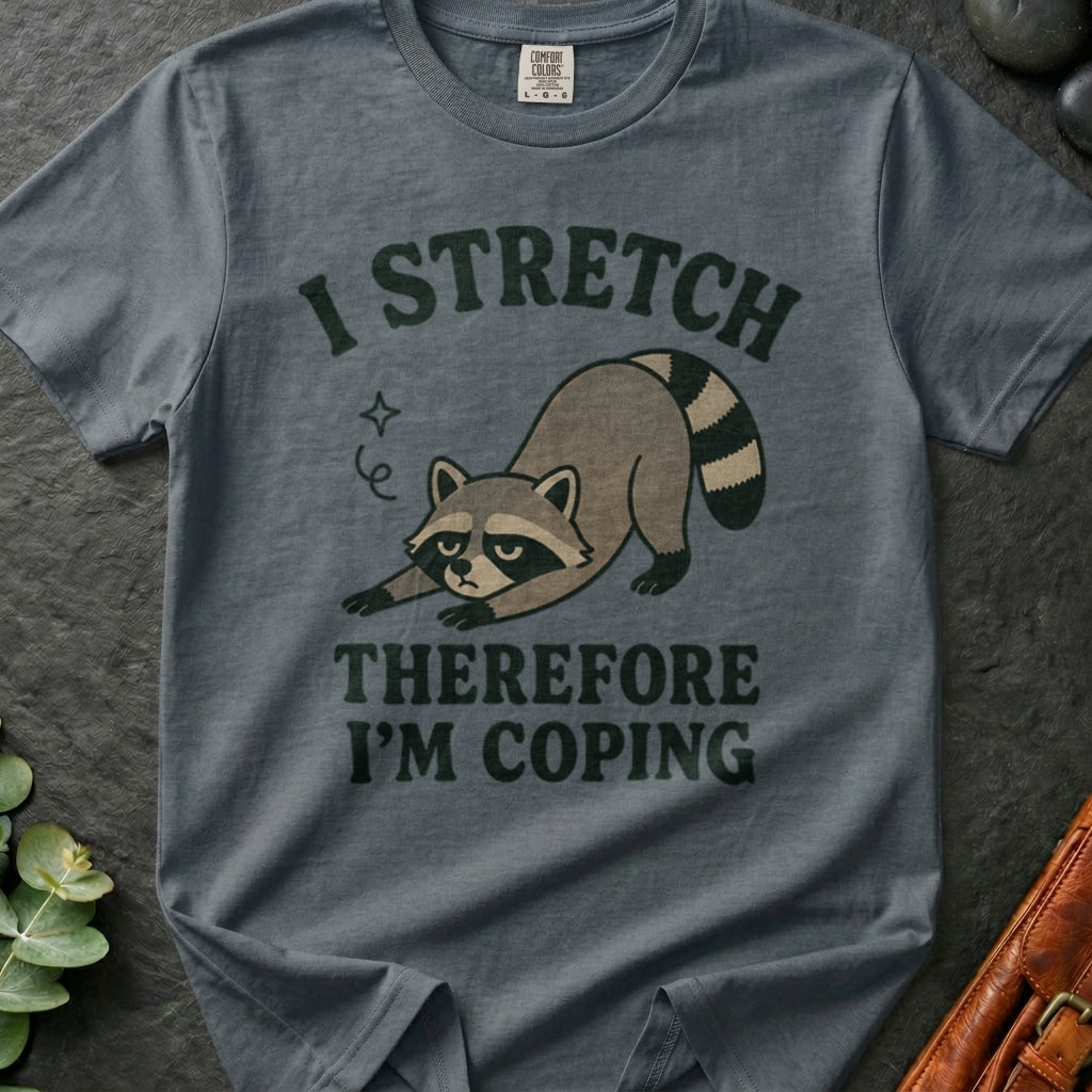 rooted-avenue-9a220441-f7e4-4589-9781-dfb12efb962a-29. I Stretch Therefore I'm Coping_I Stretch Therefore I'm Coping - Granite - Mockup Style 4 (Final) - CC Mockup.png_0000_compressed.jpg