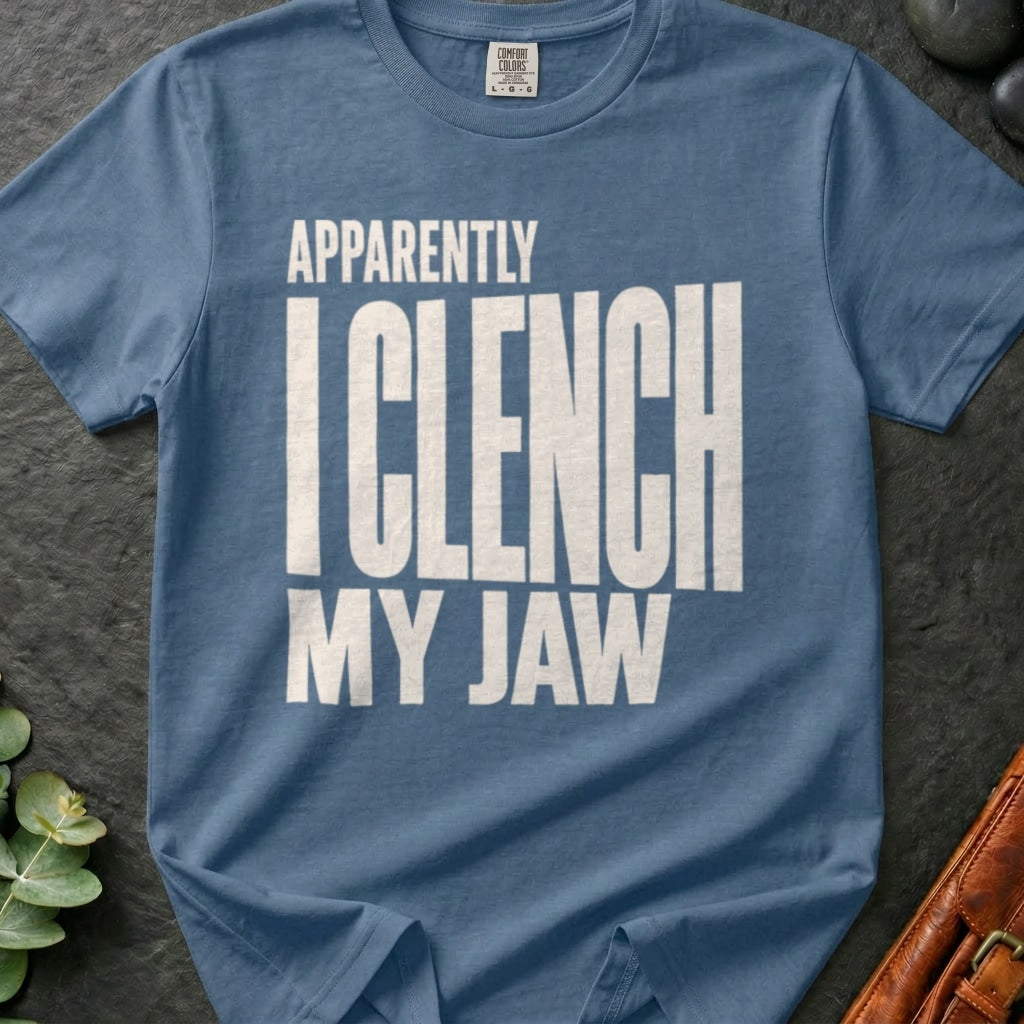 rooted-avenue-88b93add-8c32-4ff4-9e85-6b08543edd8a-3. Apparently I Clench My Jaw_Apparently I Clench My Jaw - Blue Jean - Mockup Style 4 (Final 2) - CC Mockup.png_0000_compressed.jpg
