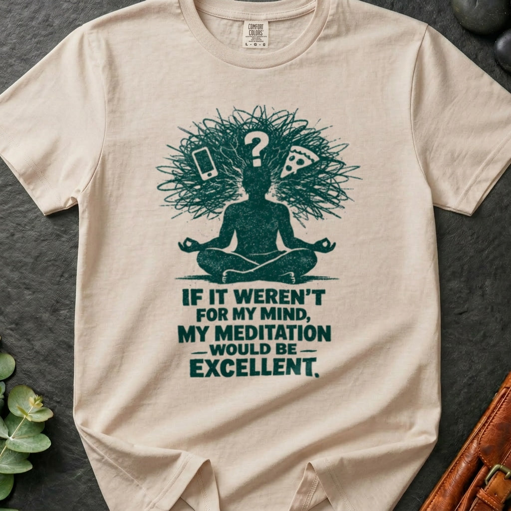 rooted-avenue-9e9739a8-e46d-4590-8ae9-4a7571abcfa6-30. If It Weren't For My Mind, My Meditation Would Be Excellent_If It Werent For My Mind - Ivory - Mockup Style 4 (Final) - CC Mockup.png_0000_compressed.jpg