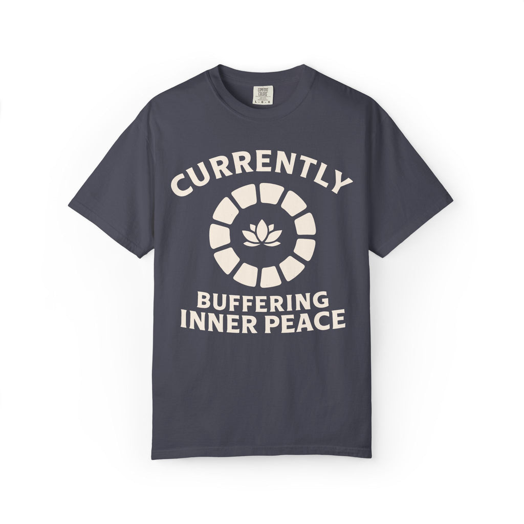 Currently Buffering Inner Peace T-Shirt