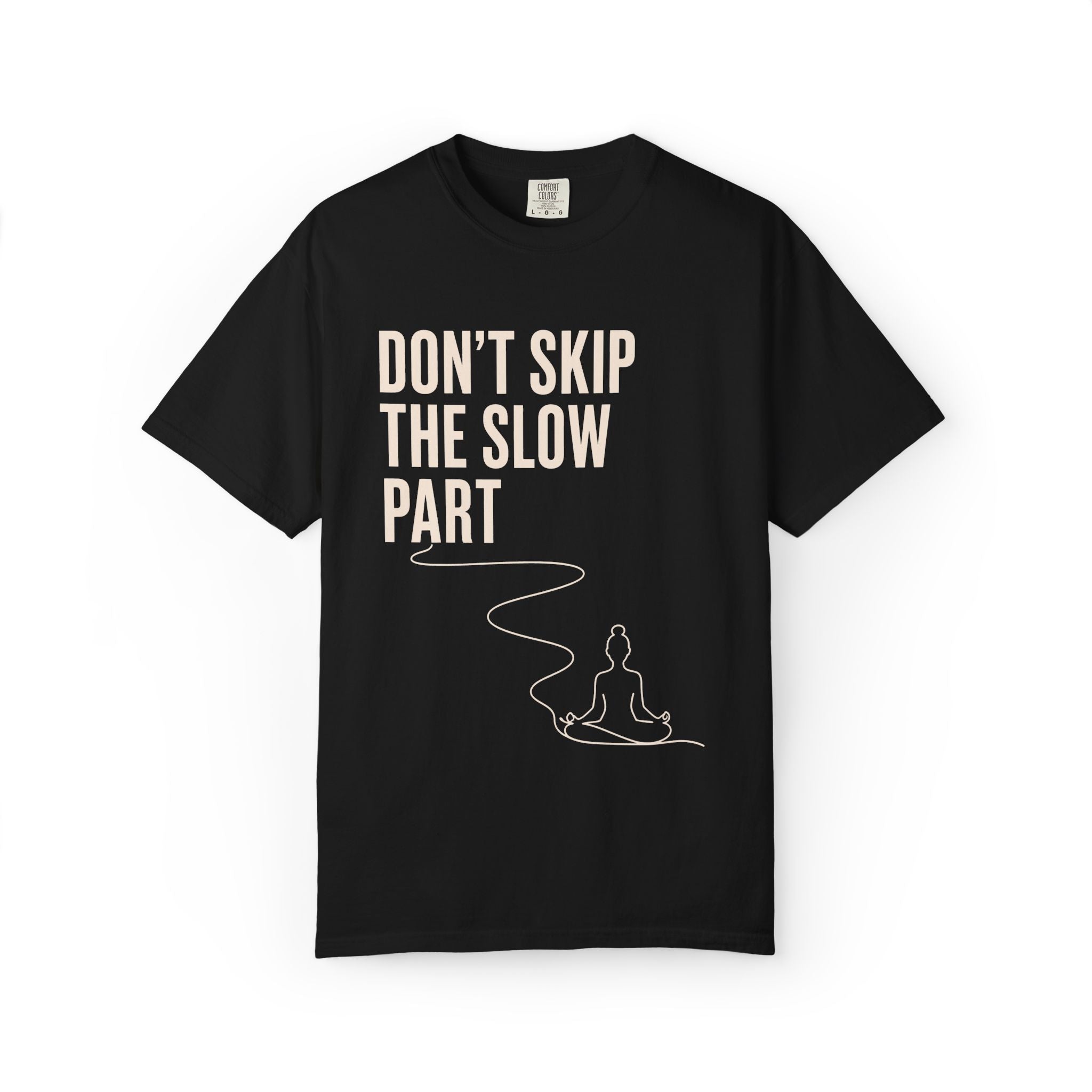 The Slow Part T-Shirt