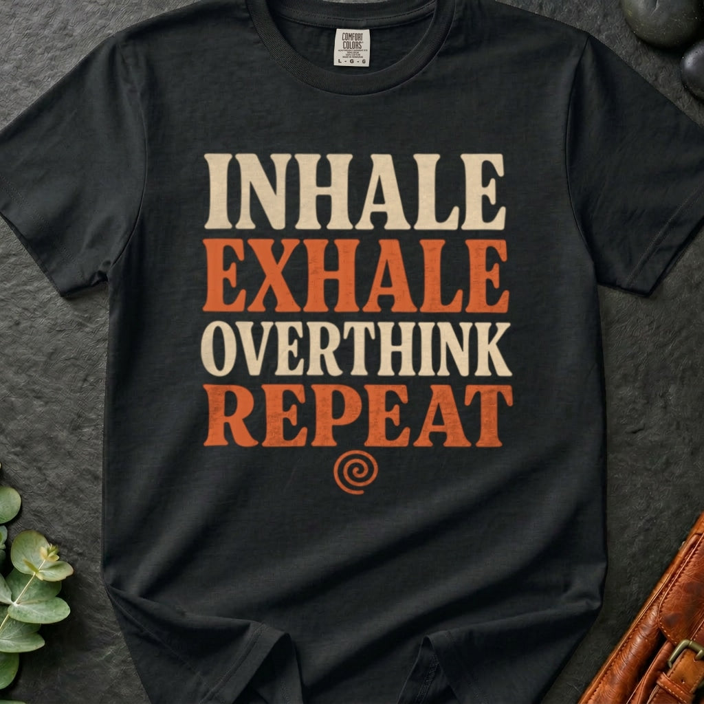 rooted-avenue-e47a319e-5d97-46f2-9946-f37ad2fb7dc2-32. Inhale Exhale Overthink Repeat_Inhale Exhale Overthink Repeat - Black - Mockup Style 4 (Final) - CC Mockup.png_0000_compressed.jpg