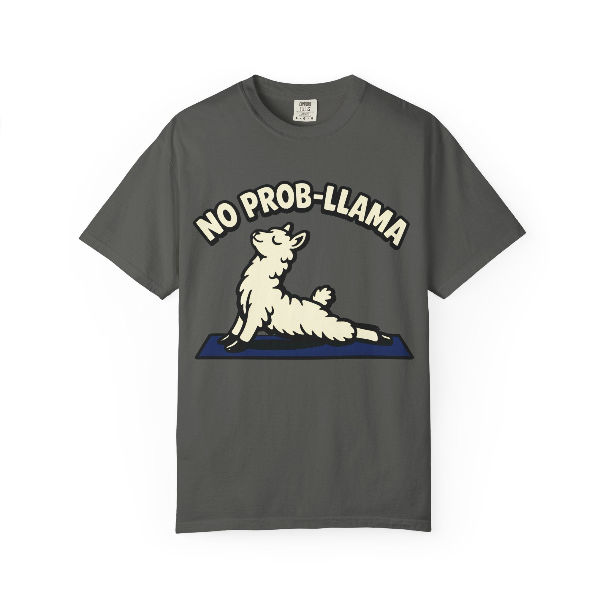 No Prob-Llama T-Shirt