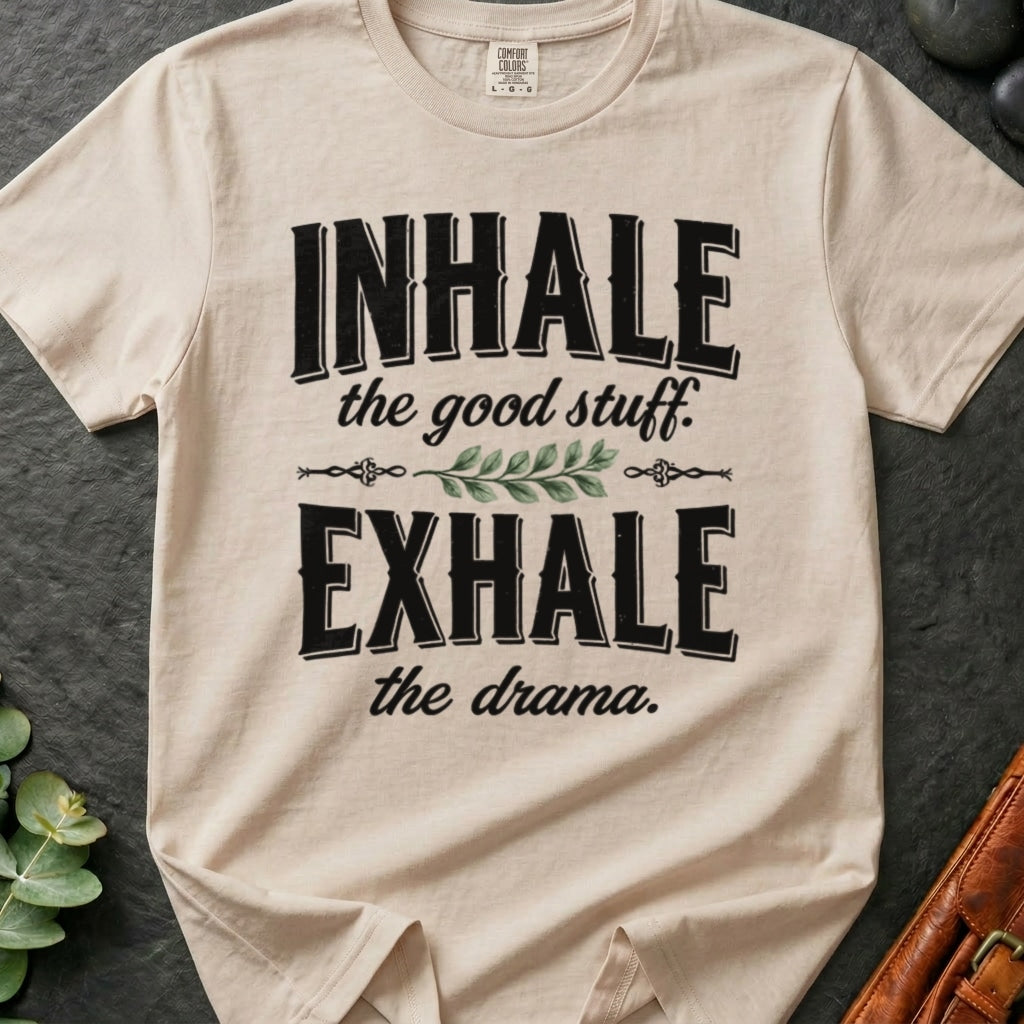 rooted-avenue-ff3a1c9a-f49f-464a-8215-d8bb6c5a6e46-33. Inhale The Good Stuff, Exhale The Drama_Inhale The Good Stuff, Exhale The Drama - Ivory - Mockup Style 4 (Final) - CC Mockup.png_0000_compressed.jpg