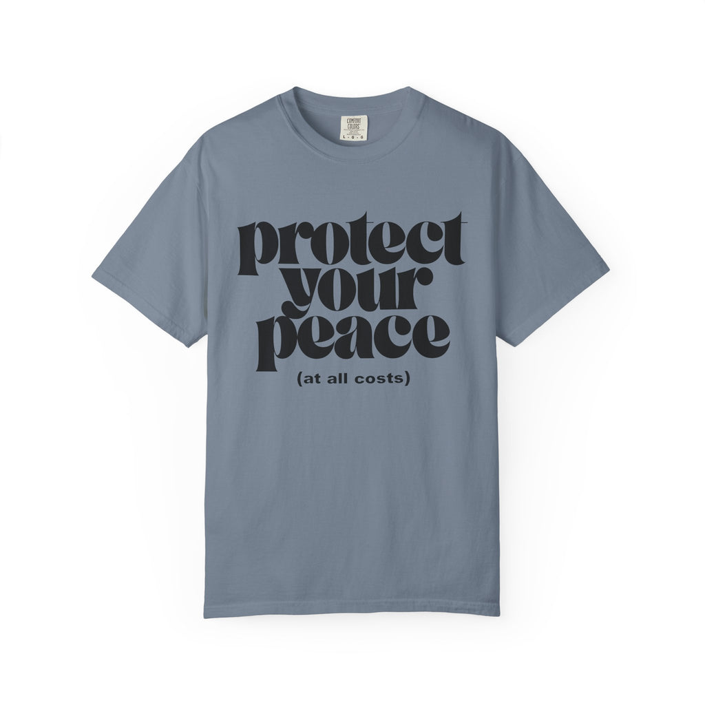 Protect Your Peace T-Shirt