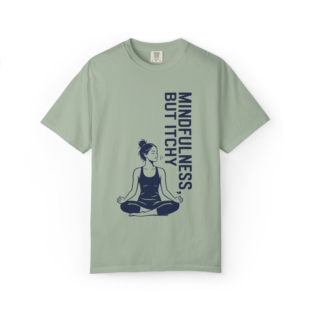 Itchy Mindfulness T-Shirt