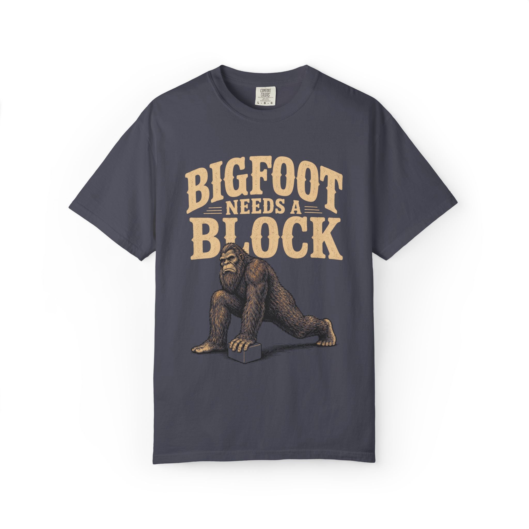 Bigfoot Needs A Block T-Shirt