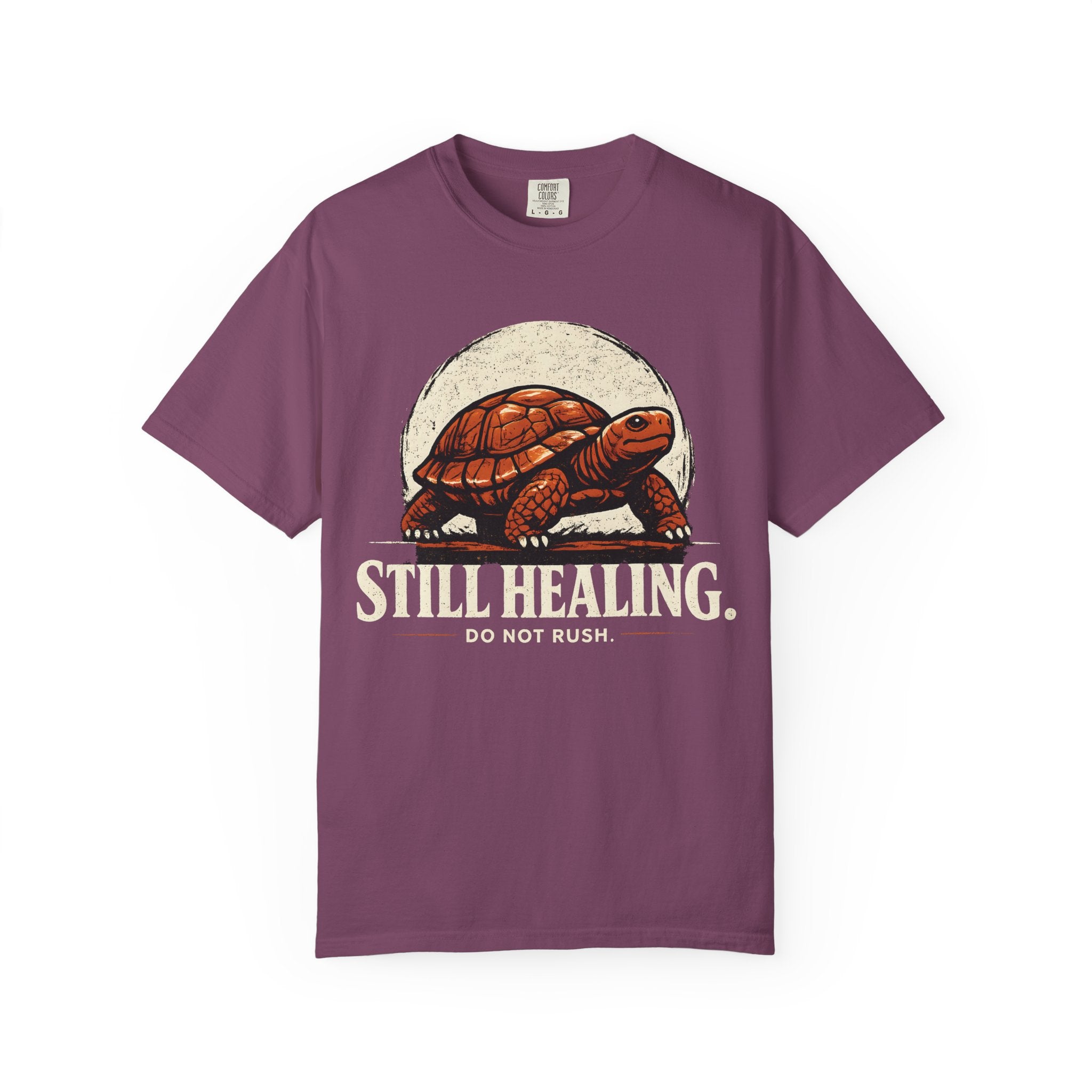Still Healing Do Not Rush T-Shirt