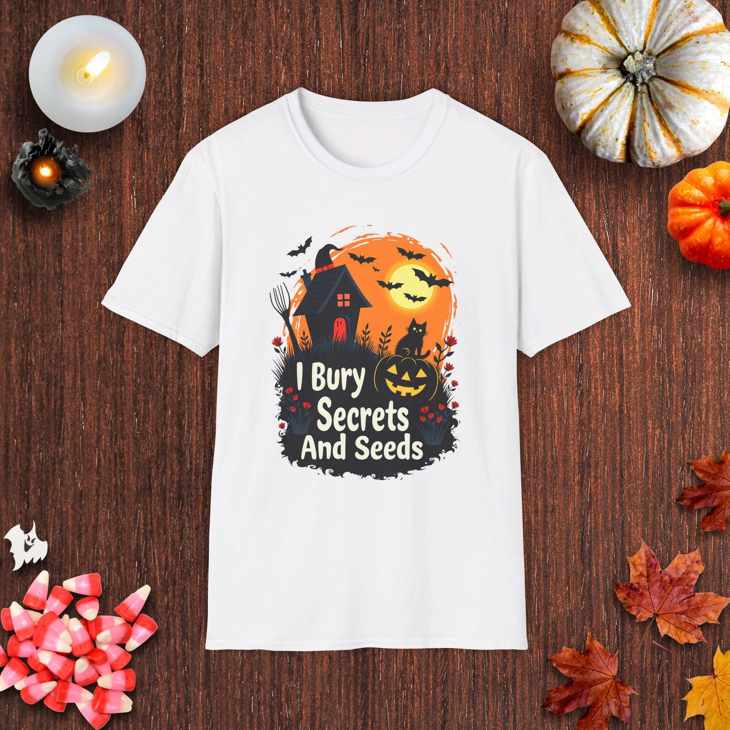 I Bury Secrets And Seeds T-Shirt