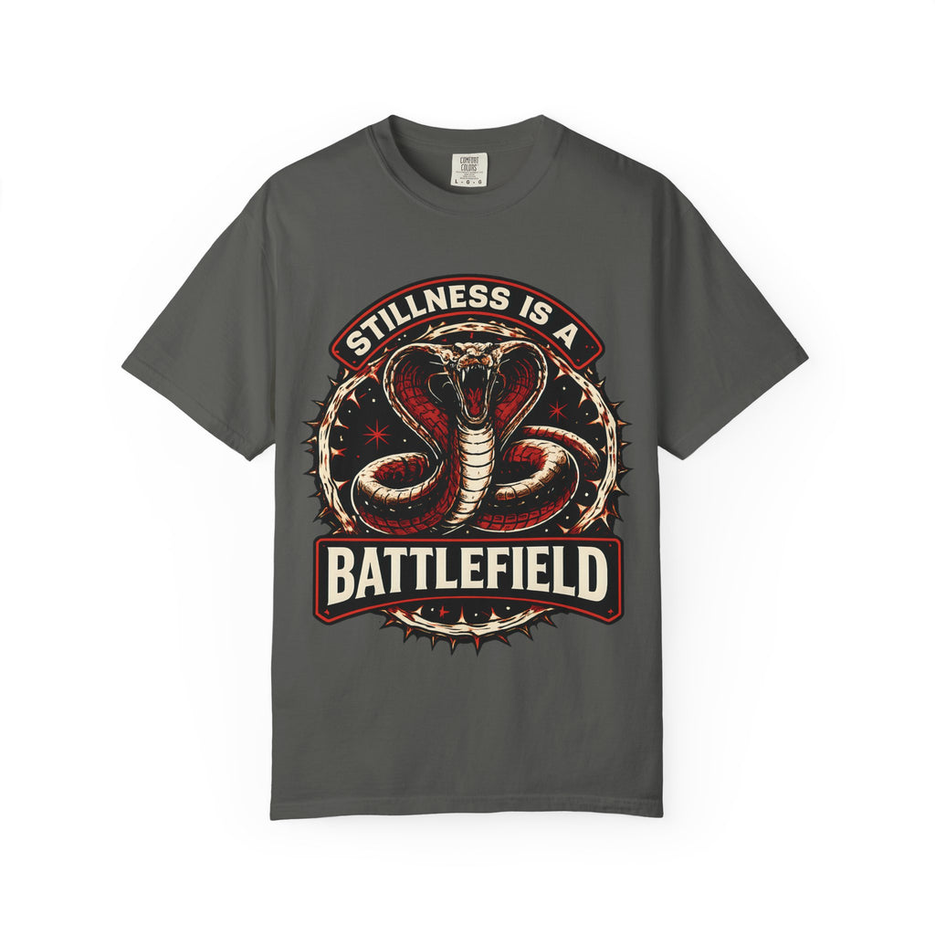 Stillness is a Battlefield T-Shirt