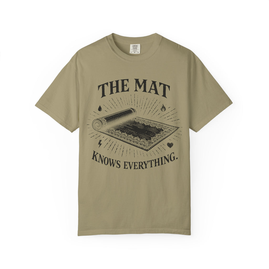 The Mat Knows Everything T-Shirt