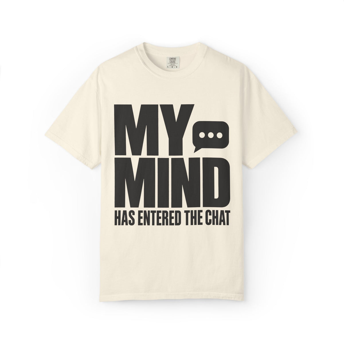 Mind Entered The Chat T-Shirt