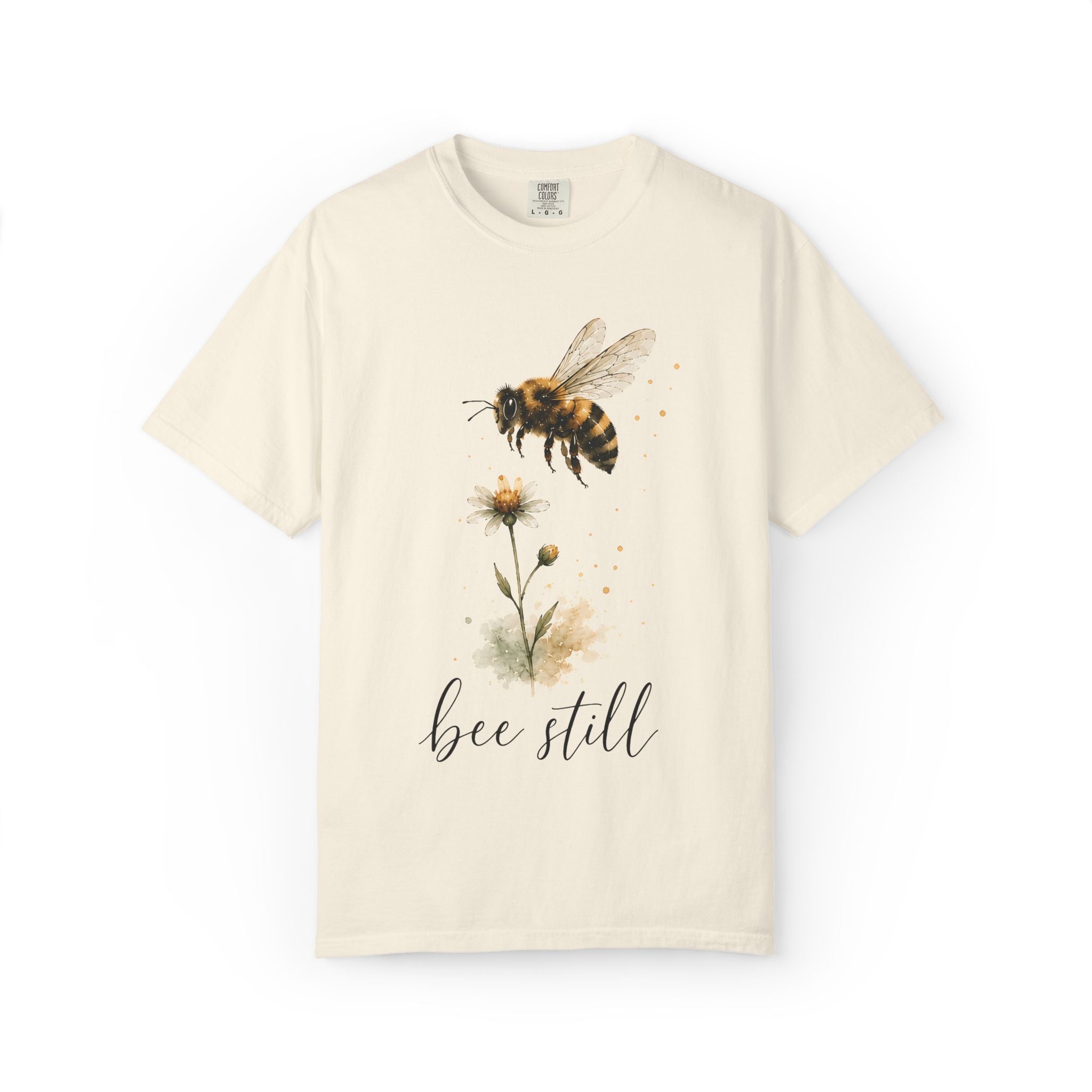 Bee Still T-Shirt