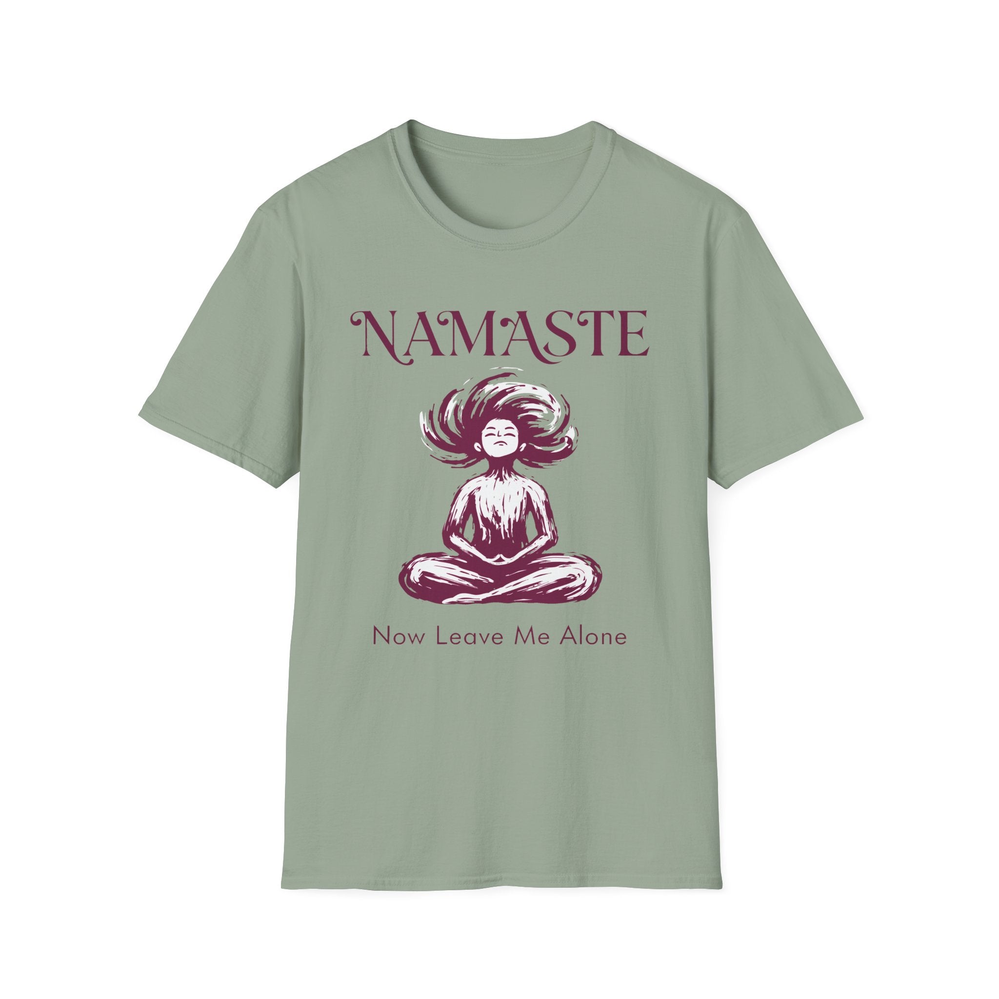Namaste, Now Leave Me Alone T-Shirt