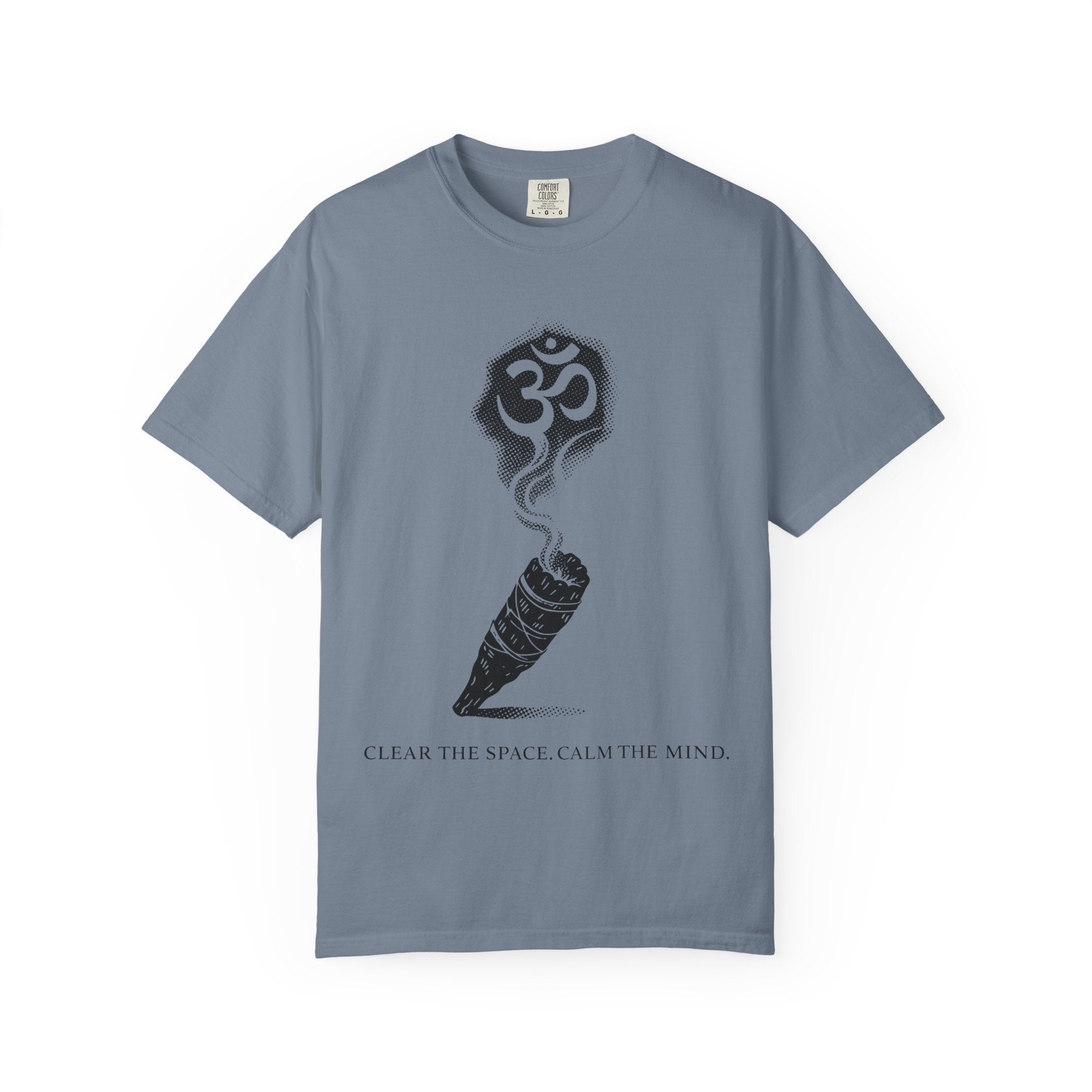Clear The Space, Calm The Mind T-Shirt