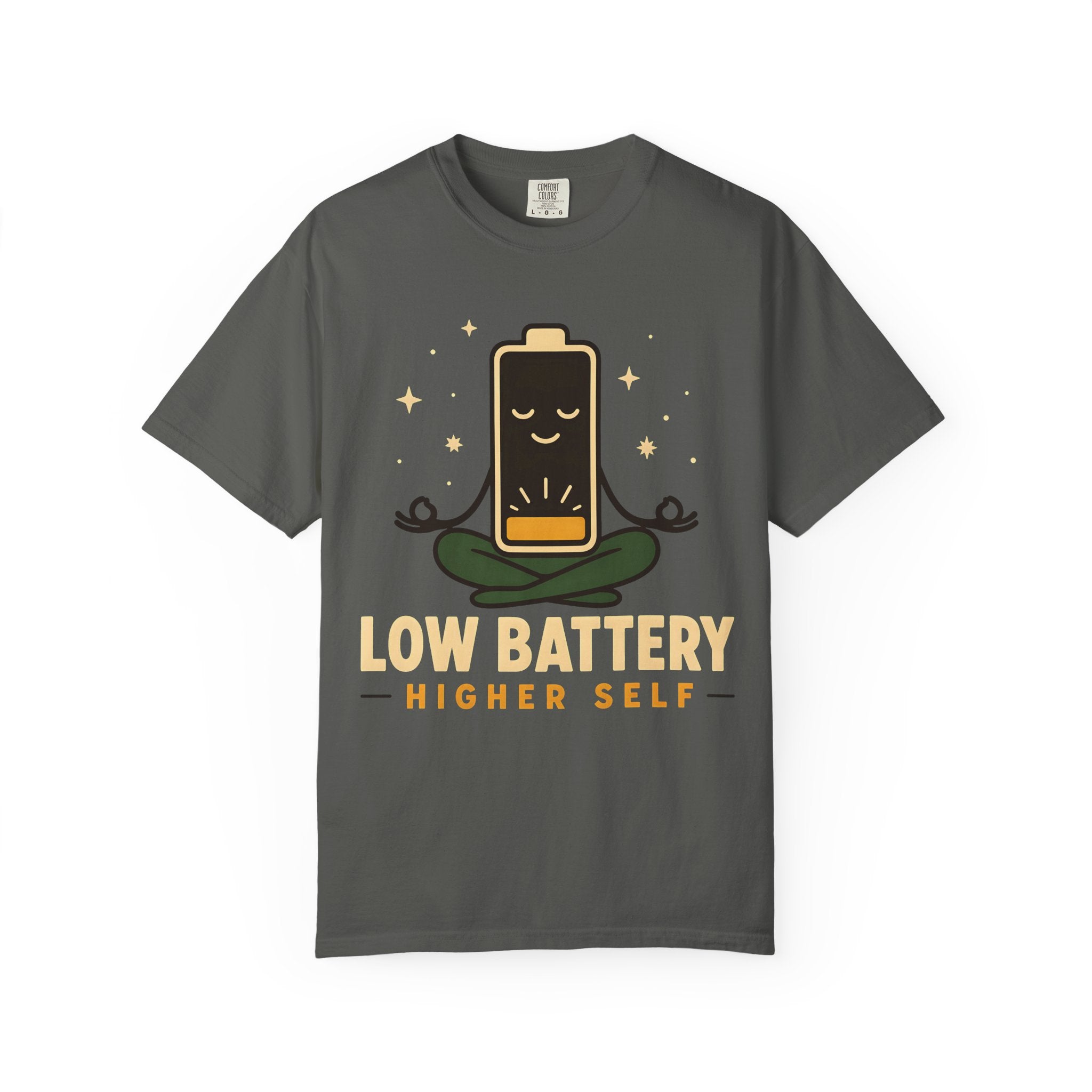 Low Battery, Higher Self T-Shirt