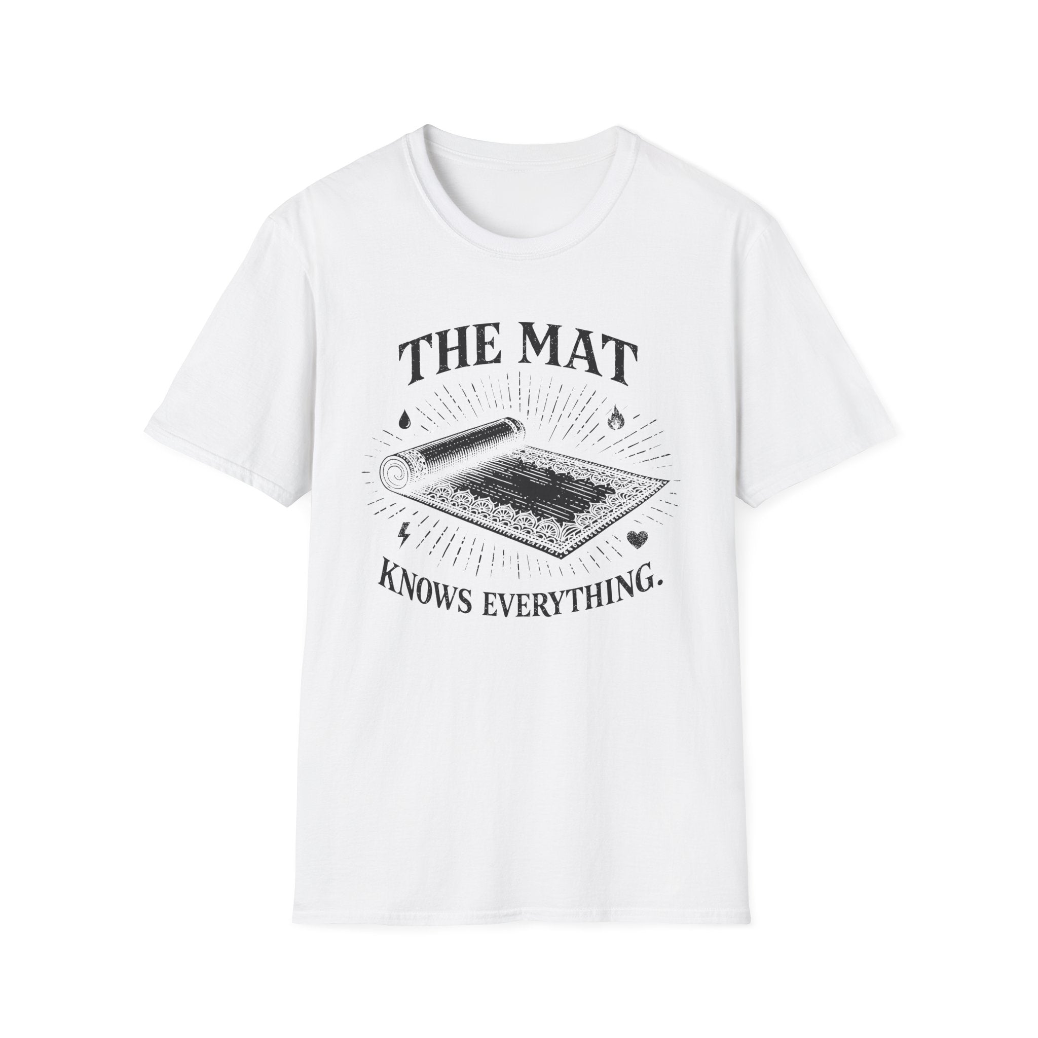 The Mat Knows Everything T-Shirt