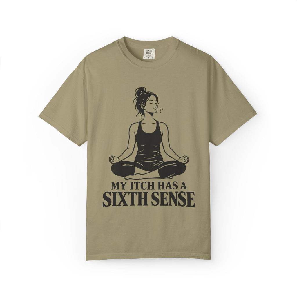 Itch Has Sixth Sense T-Shirt