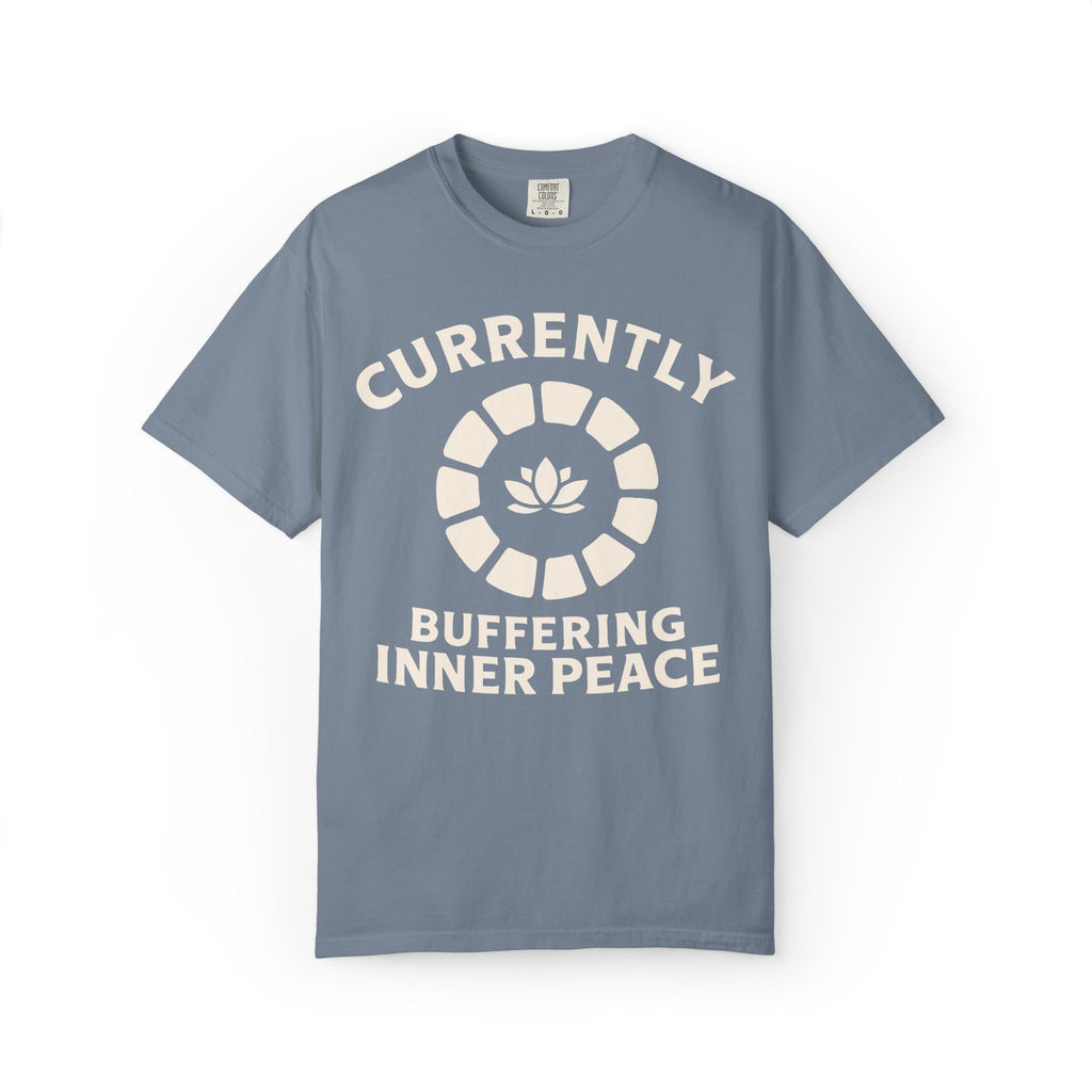 Currently Buffering Inner Peace T-Shirt