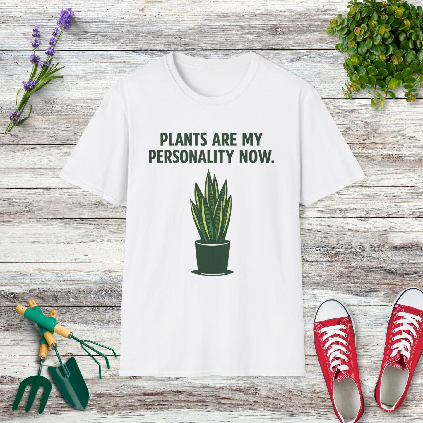Plants Are My Personality Now. T-Shirt
