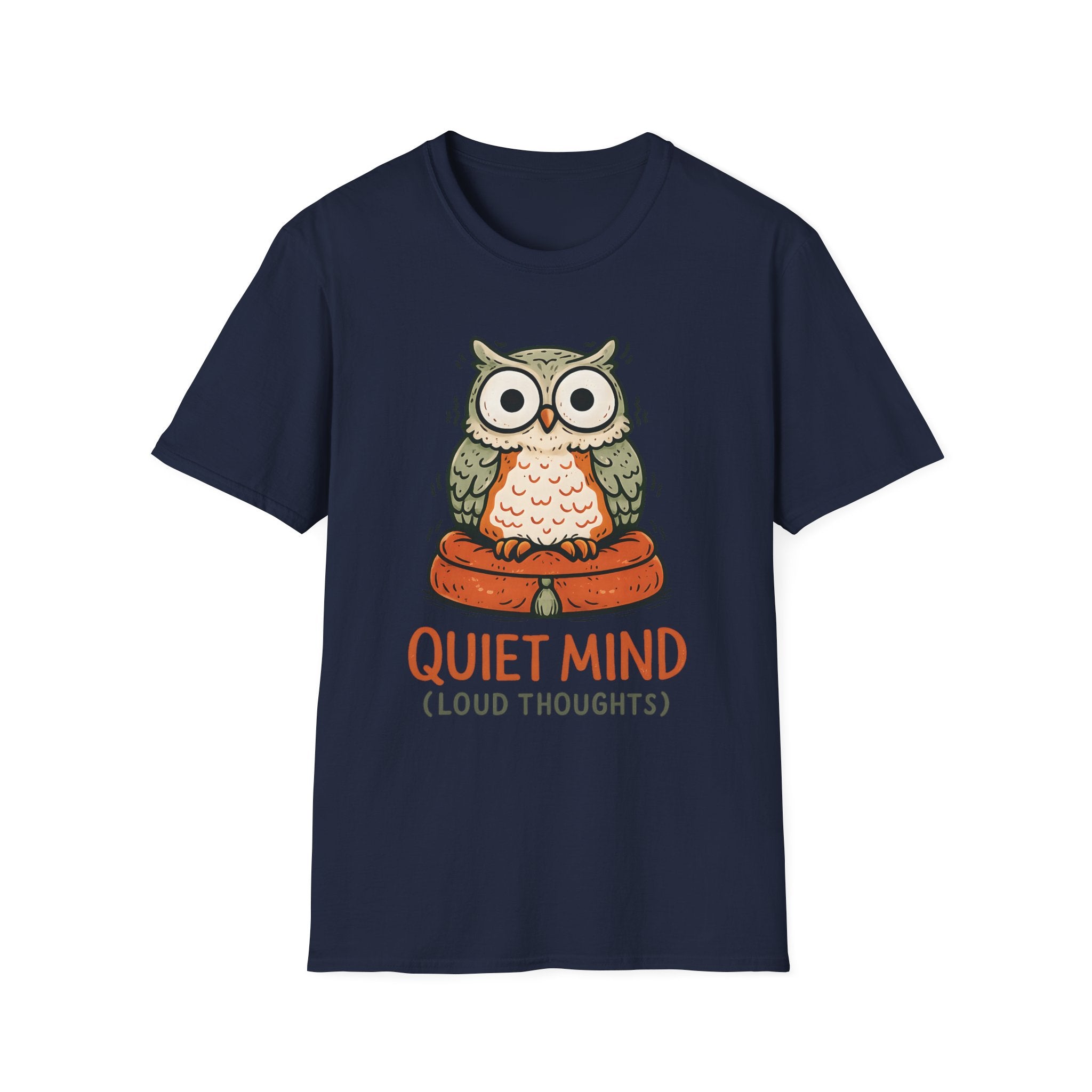 Quiet Mind (Loud Thoughts) T-Shirt