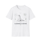 Alignment is Nature T-Shirt