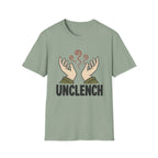 Unclench Anxiety Relief Meditation T-Shirt