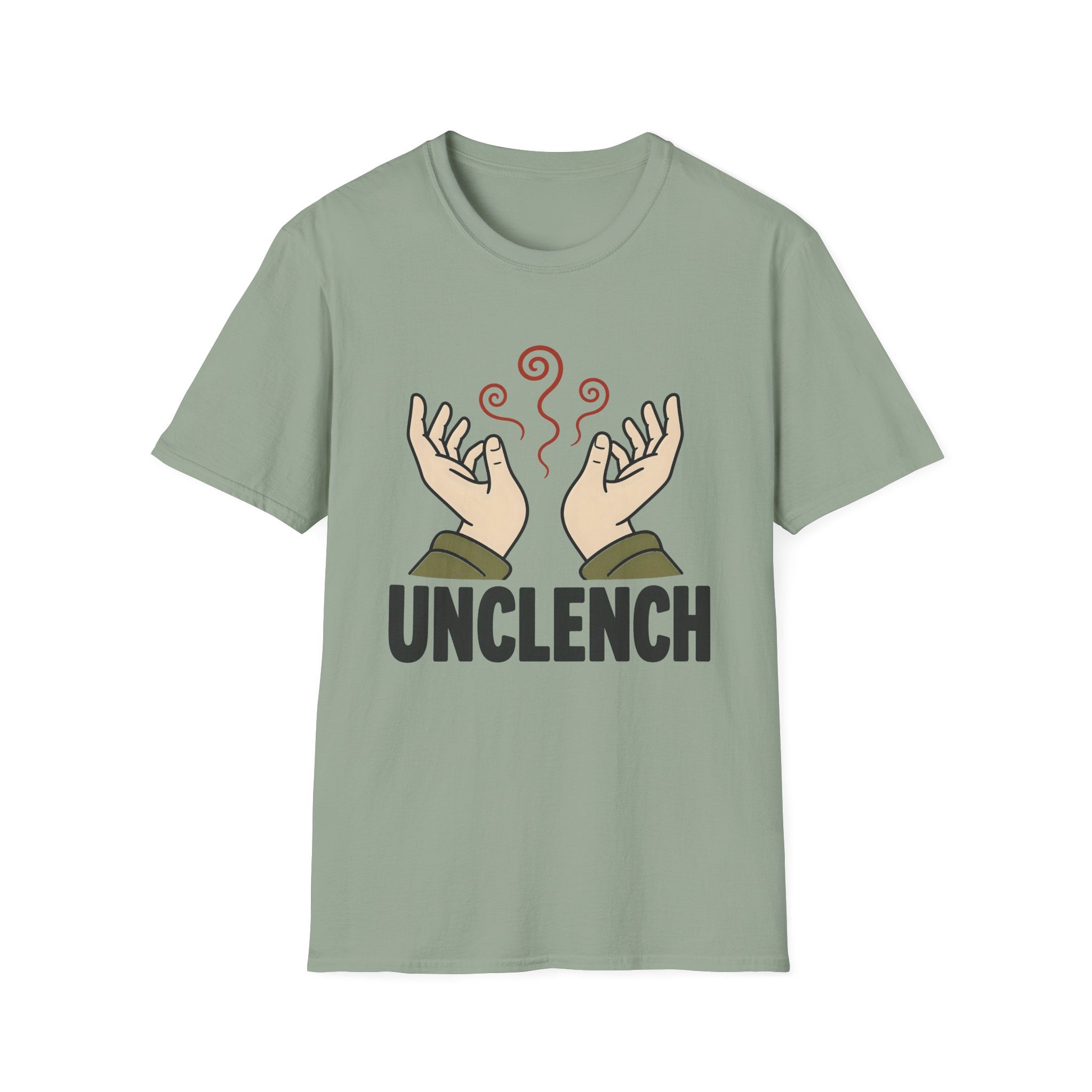 Unclench Anxiety Relief Meditation T-Shirt