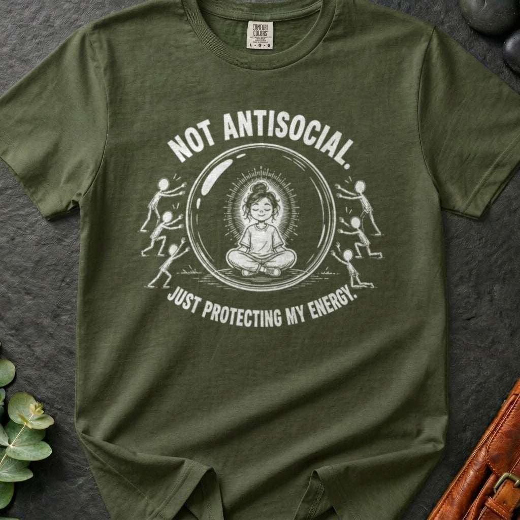 rooted-avenue-20f4a9e7-8b37-40ec-aada-fa399a18cb91-58. Not Antisocial Just Protecting My Energy_Not Antisocial Just Protecting My Energy - Sage - Mockup Style 4 (Final) - CC Mockup.png_0000_compressed.jpg