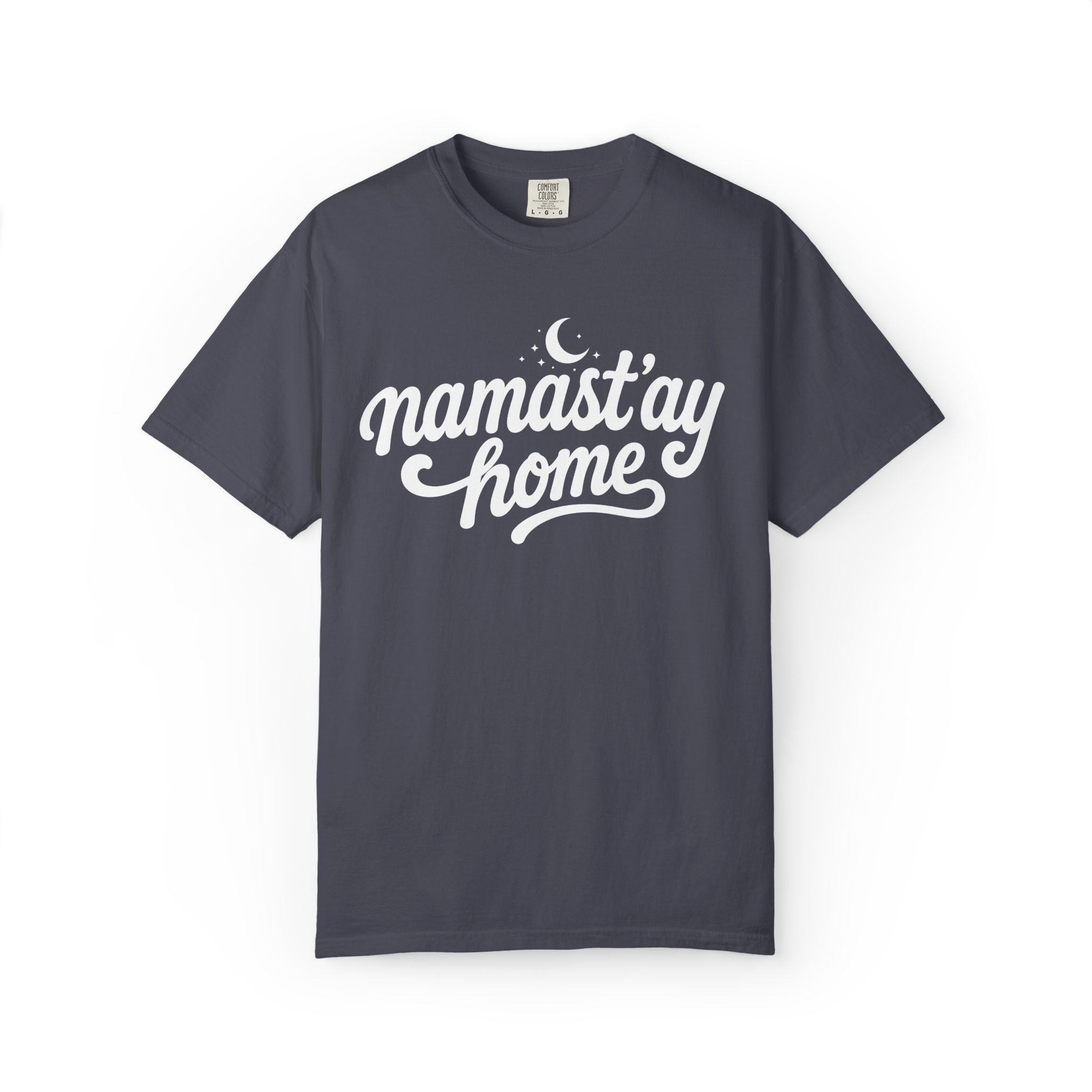 Namast'ay Home T-Shirt
