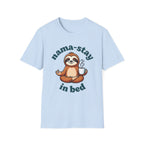 Nama-stay in Bed T-Shirt