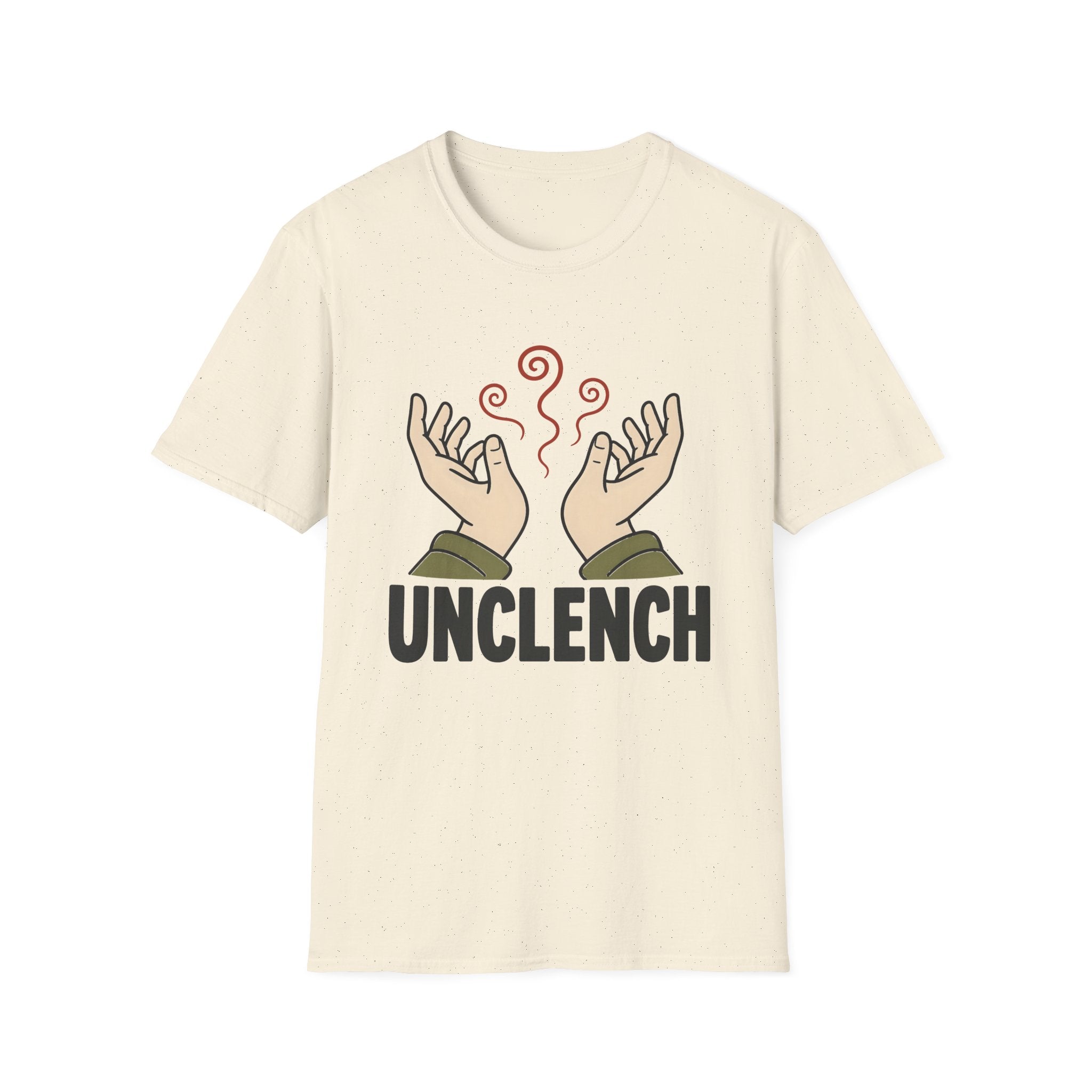 Unclench Anxiety Relief Meditation T-Shirt