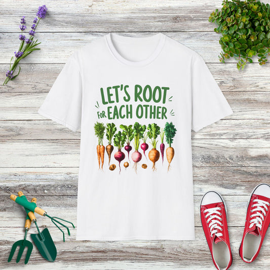 Let's Root For Each Other T-Shirt