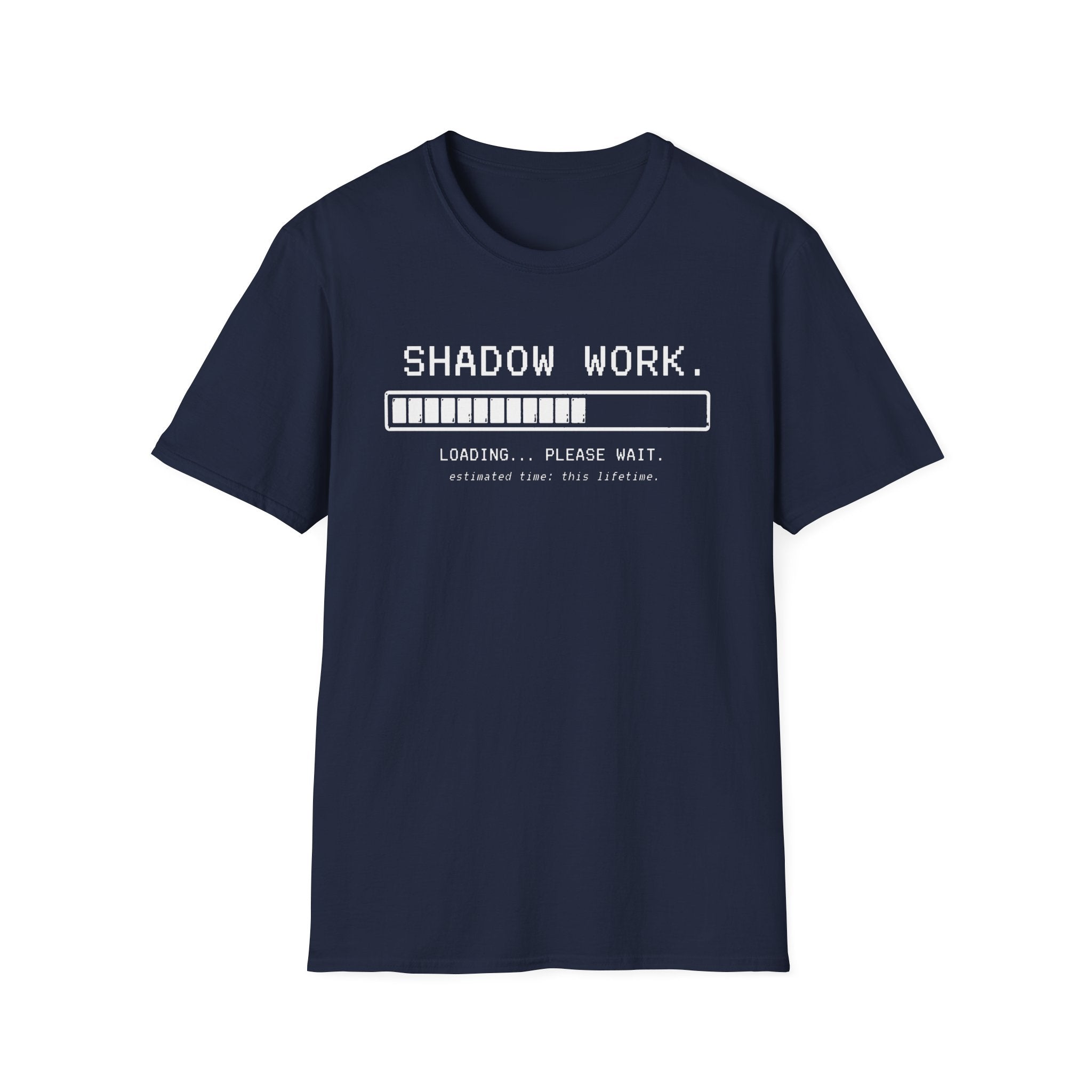 Shadow Work Loading... T-Shirt