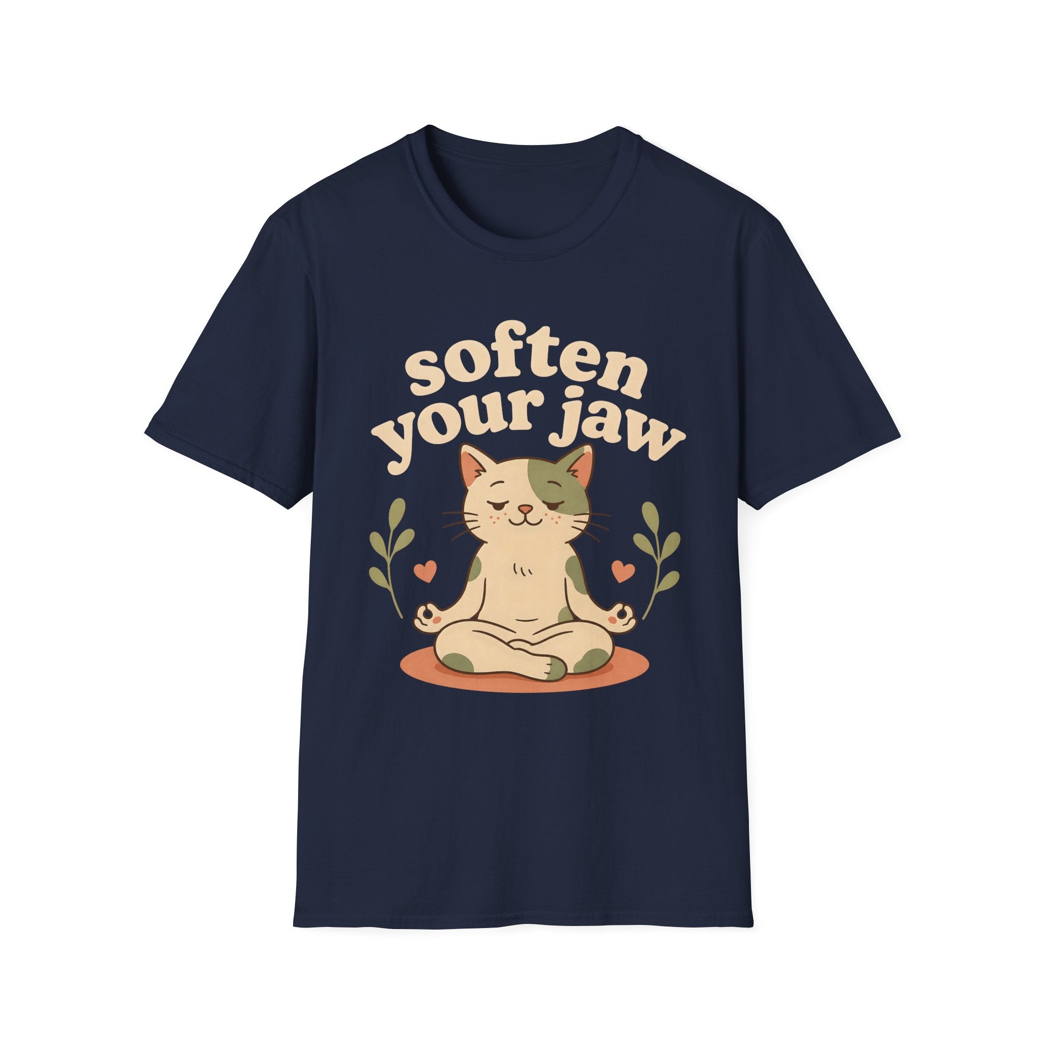 Soften Your Jaw T-Shirt