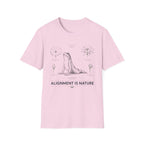 Alignment is Nature T-Shirt
