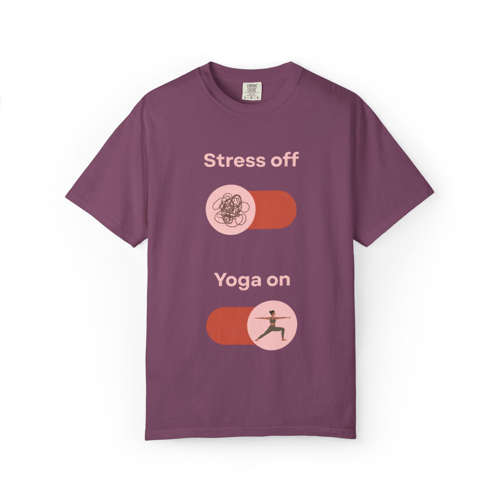 Stress off, Yoga on T-Shirt