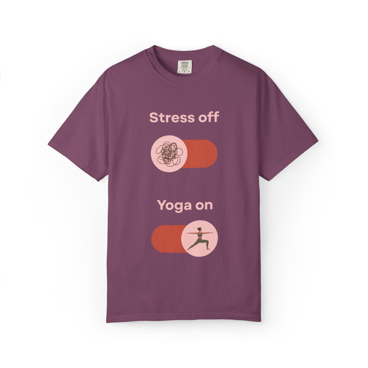 Stress off, Yoga on T-Shirt