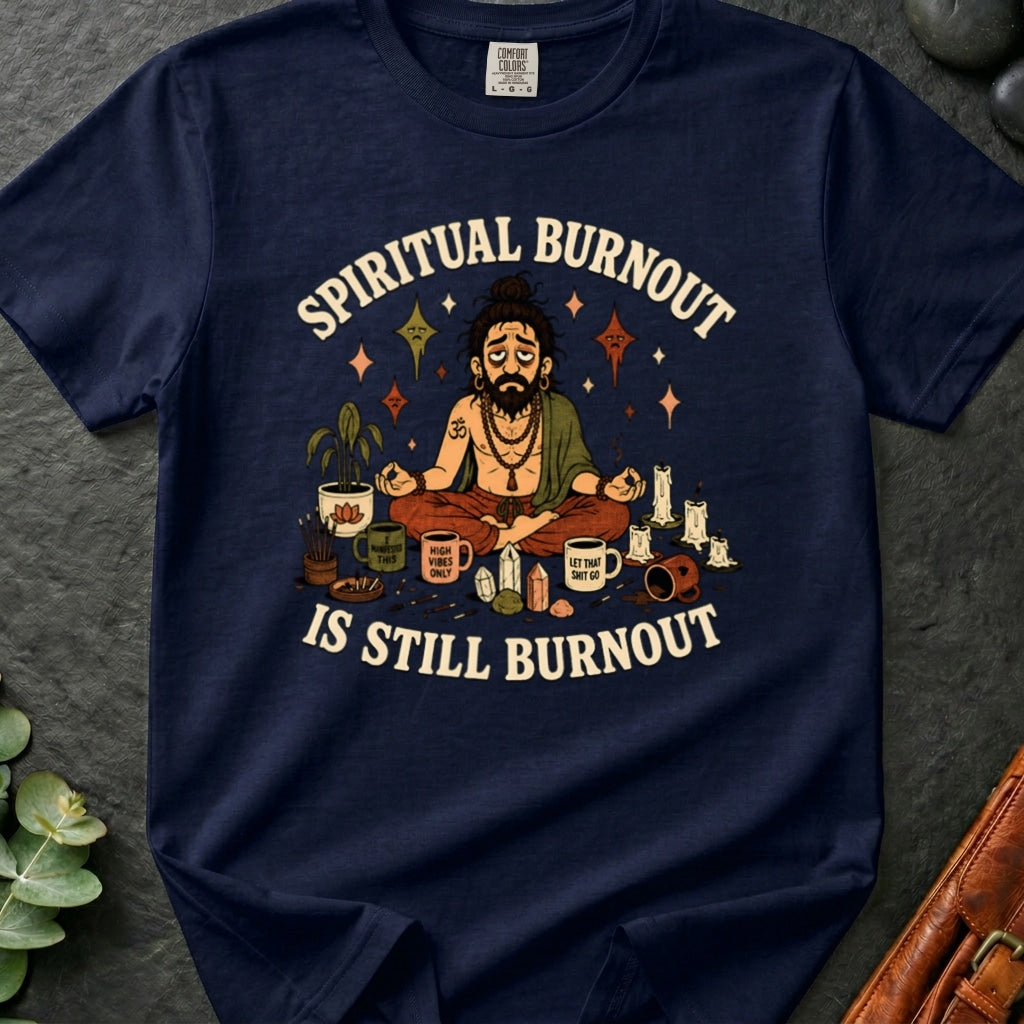 rooted-avenue-8151d8c2-cf5a-4da8-bbe8-abf3843283c2-73. Spiritual Burnout is Still Burnout_Spiritual Burnout is Still Burnout - True Navy - Mockup Style 4 (Final) - CC Mockup.png_0000_compressed.jpg