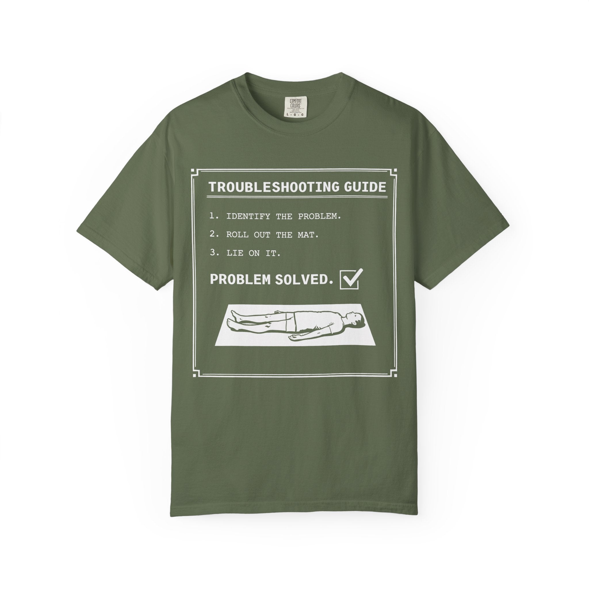 Troubleshooting Guide Savasana T-Shirt