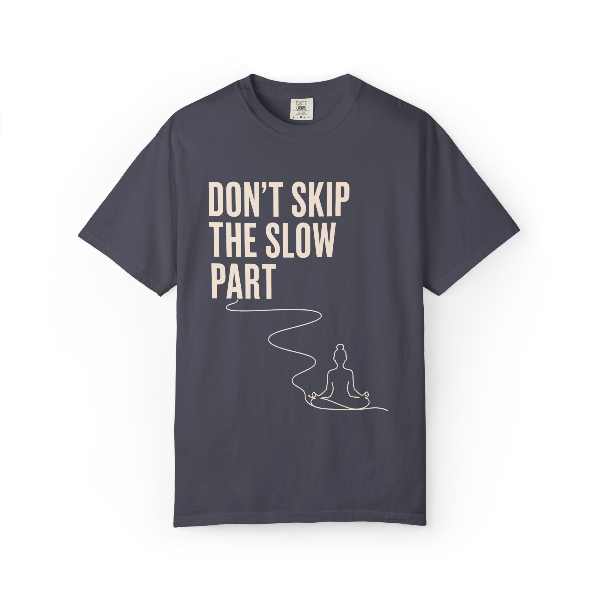 The Slow Part T-Shirt