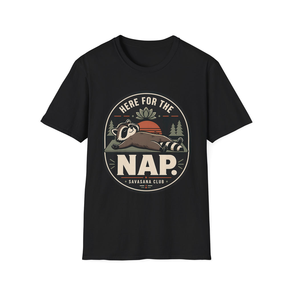 Here For The Nap T-Shirt