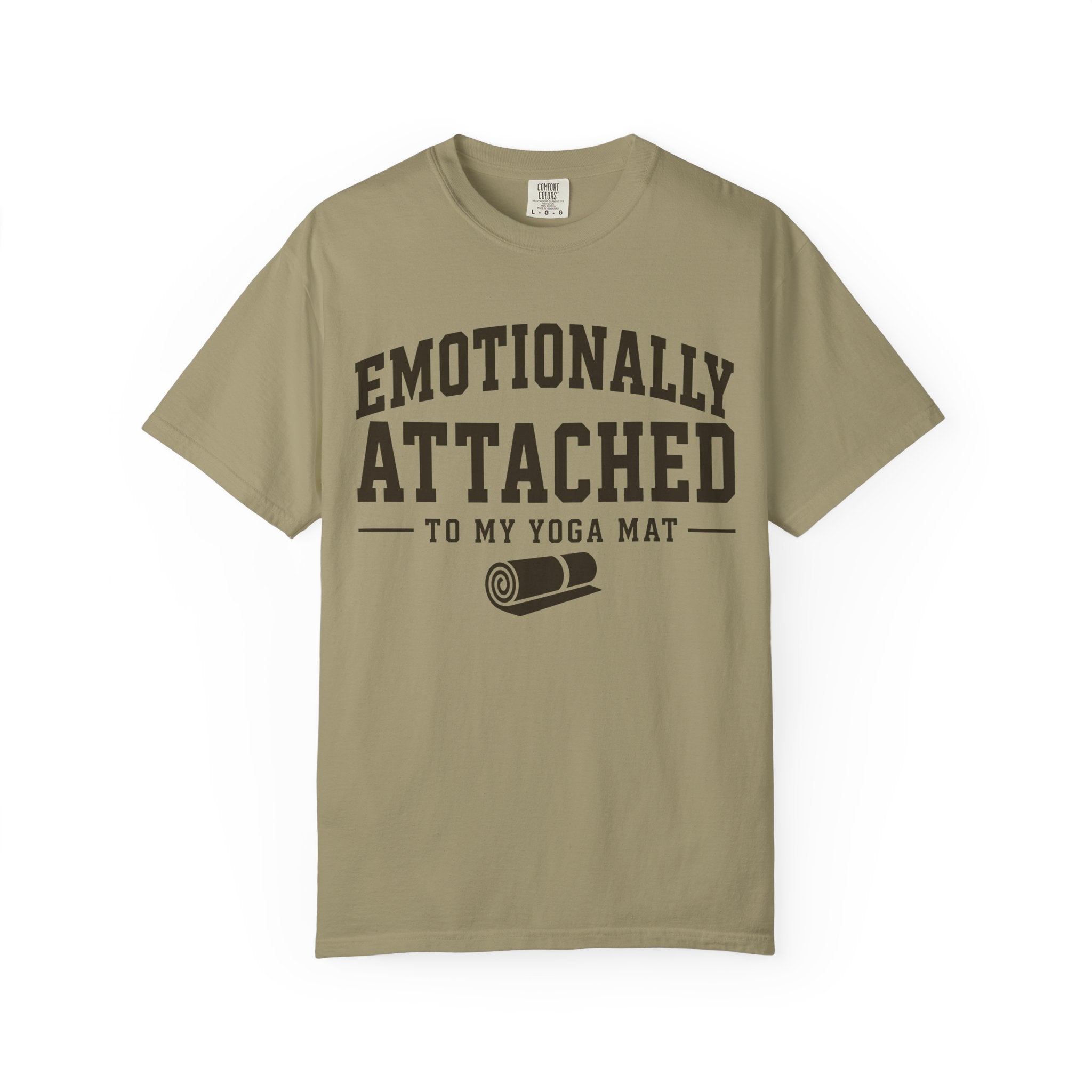Emotionally Attached To My Yoga Mat T-Shirt
