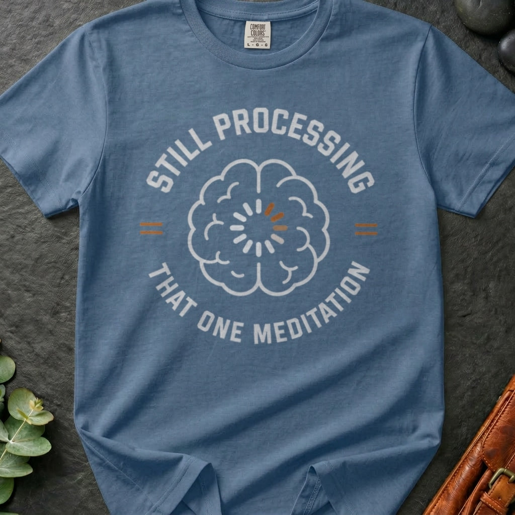 rooted-avenue-90d03425-ac38-4de7-bfc9-14ddba562704-81. Still Processing That One Meditation_Still Processing That One Meditation - Blue Jean - Mockup Style 4 (Final 2) - CC Mockup.png_0000_compressed.jpg
