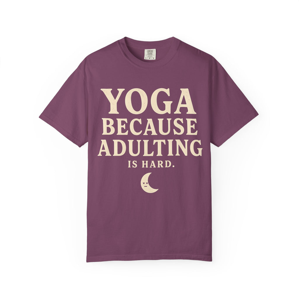 Yoga Because Adulting is Hard T-Shirt