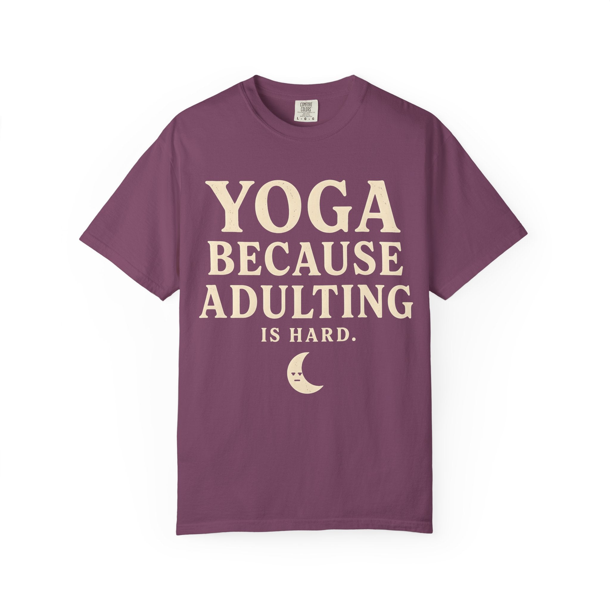 Yoga Because Adulting is Hard T-Shirt