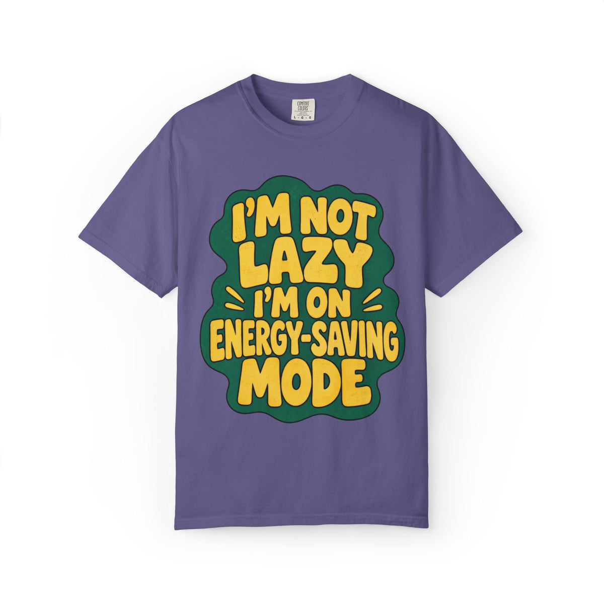 Not Lazy T-Shirt