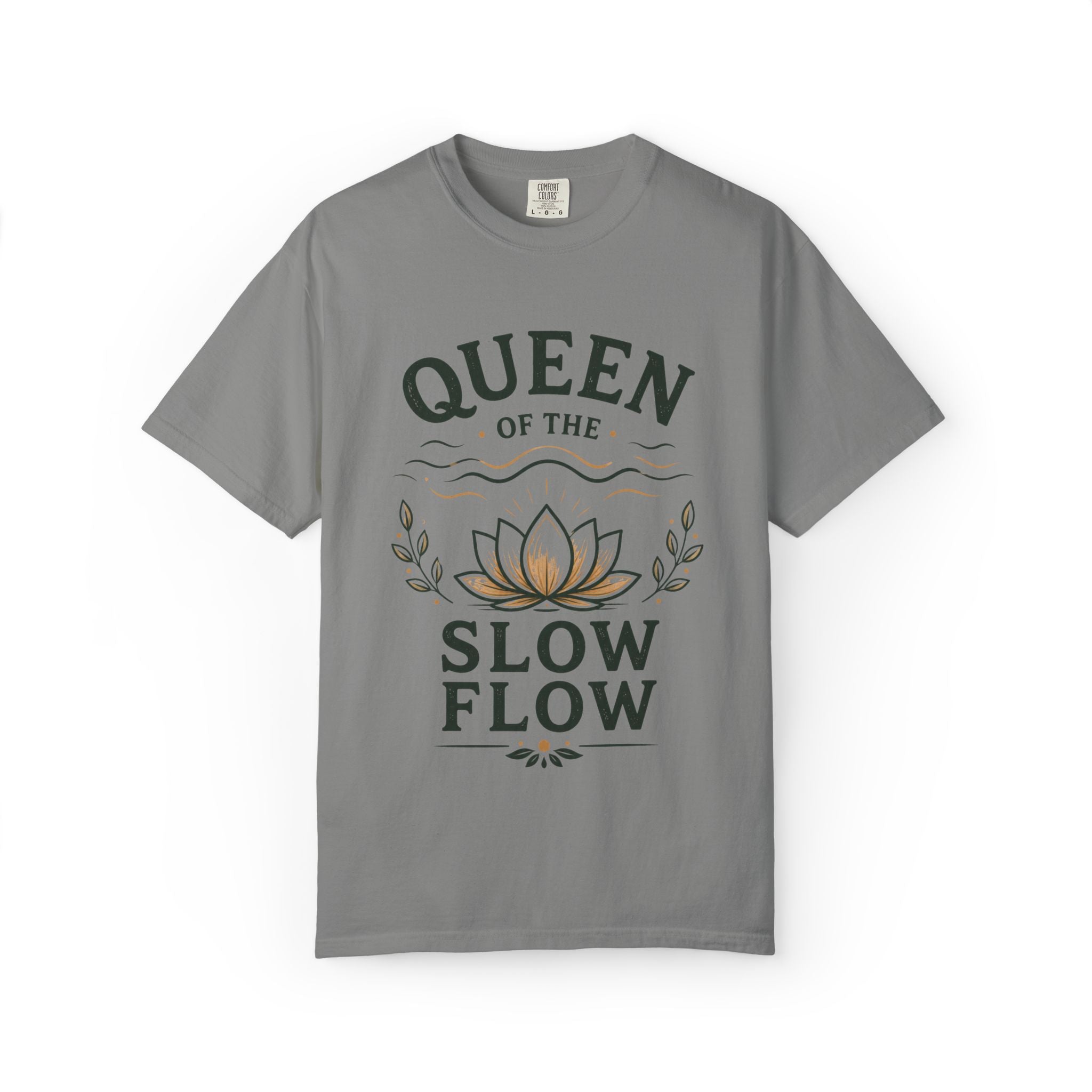 Queen Of The Slow Flow T-Shirt