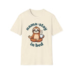 Nama-stay in Bed T-Shirt