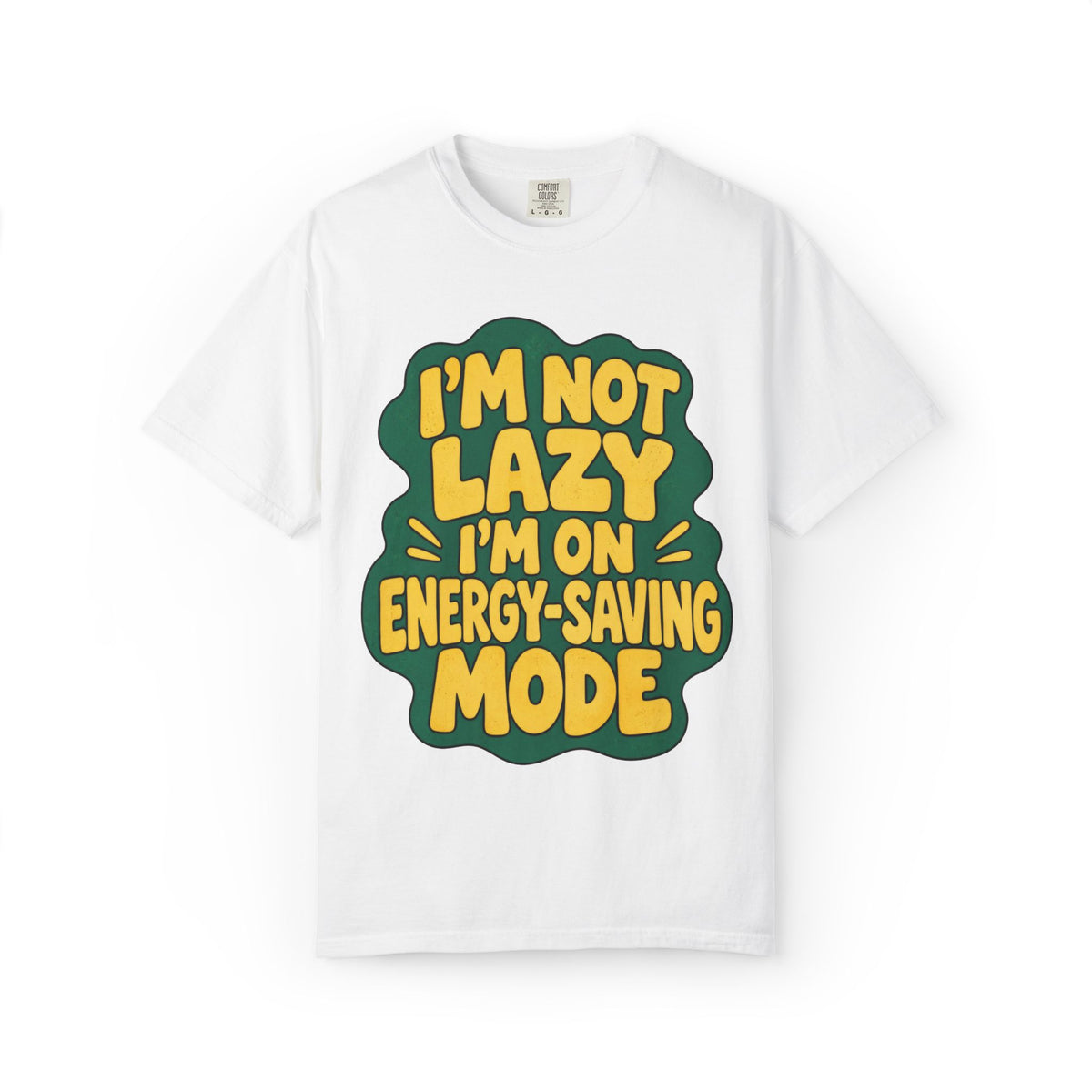 Not Lazy T-Shirt